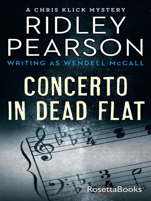 Title details for Concerto in Dead Flat by Ridley Pearson - Available
